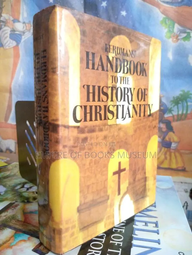 Eerdmans' Handbook to the History of Christianity Dowley, Tim · Photo 1