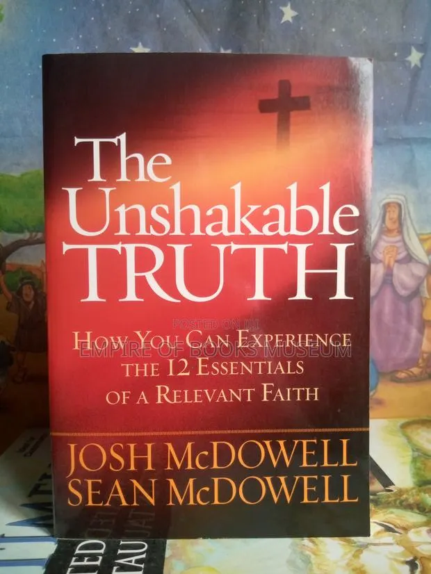 The Unshakable Truth: By Josh McDowell (Author) · Photo 1