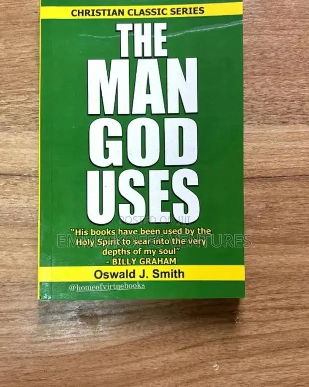 The Man God Uses by Oswald J Smith · Photo 1