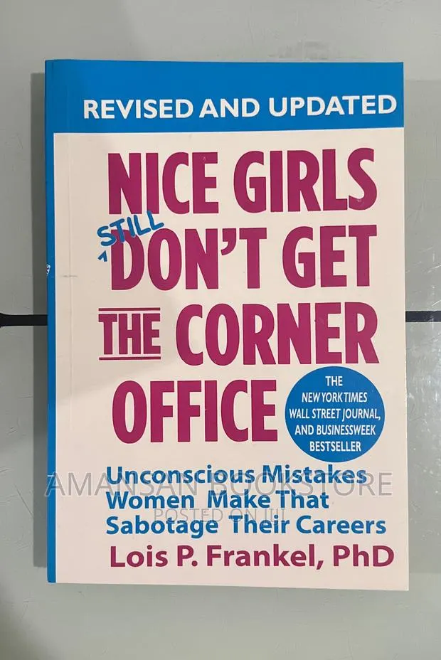 Nice Girls Still Don't Get the Corner Office · Photo 1